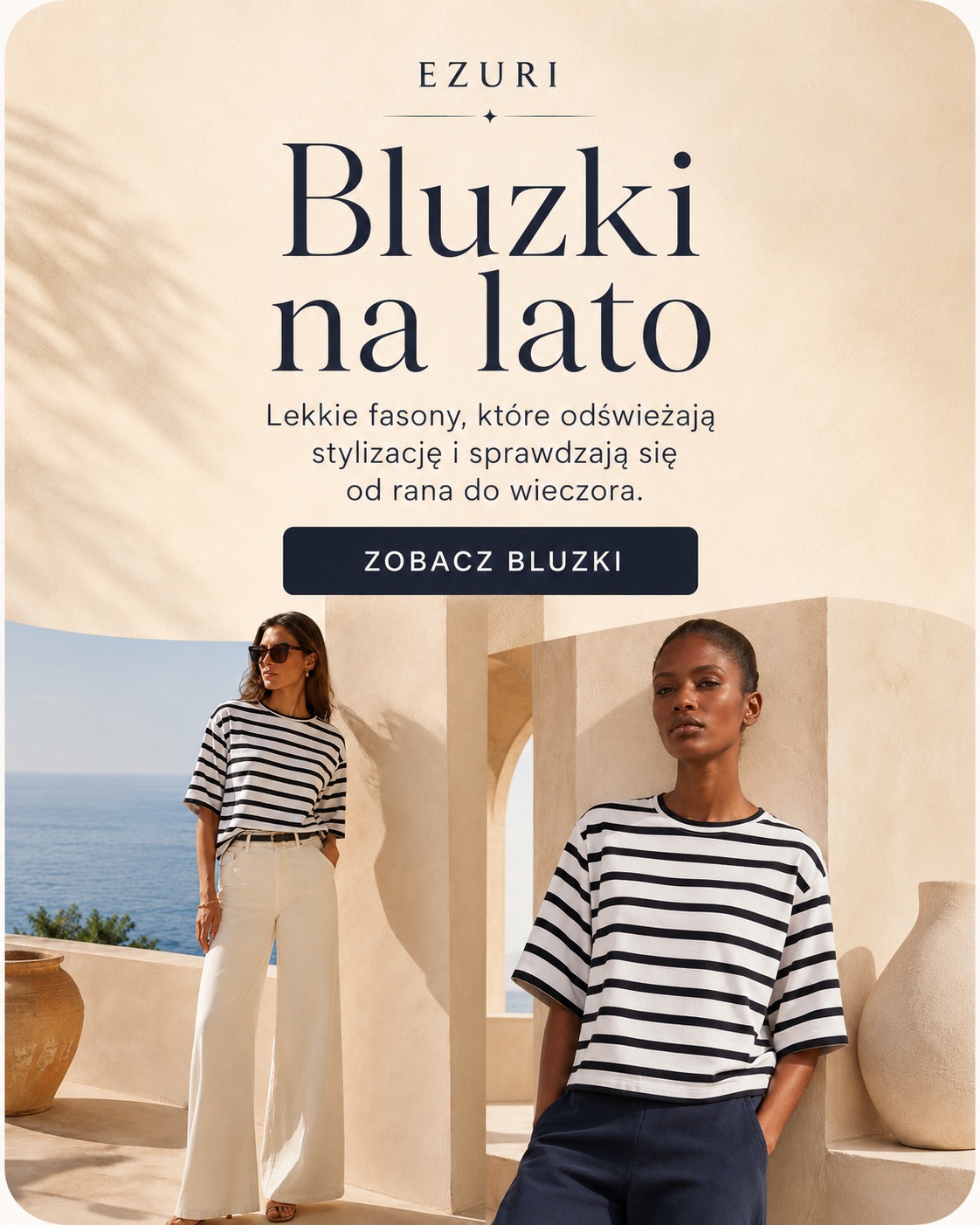Dwie letnie stylizacje EZURI z biało-czarną bluzką w paski, zestawioną z jasnymi i granatowymi spodniami.